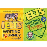 Book: IELTS Writing Journey From Basics To Band 6.0 + IELTS Writing Journey Elevate To Band 8.0 (Sai