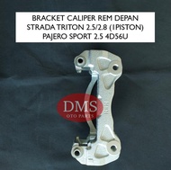 BRACKET SUPPORT CALIPER REM DEPAN TRITON 2.5 STRADA TRITON 2.8 GLX