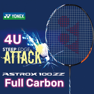 ไม้แบดมินตัน4U 100ZZ YONEX ASTROX ไม้แบดมินตันแบดมินตันไฟเบอร์คาร์บอนแบบเต็มน้ำหนักเบา (Tas Free)