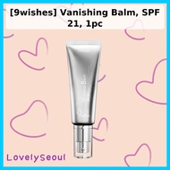 [9wishes] Vanishing Balm, SPF 21, 1pc / Korean Vanishing Balm / Sun Protection / 100% Genuine by Lov