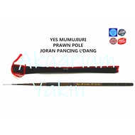 4077 YES MUMUJIURI PRAWN POLE JORAN PANCING UDANG