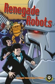 Renegade Robots (Alien Detective Agency) Roger Hurn, Jane A C West