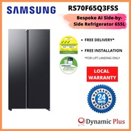 SAMSUNG RS70F65Q3FSS Bespoke AI Side-by-Side Refrigerator 655L