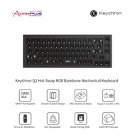 (AONE PLUS SS2) Keychron Q2 Knob Hot-Swap RGB Barebone Mechanical Keyboard