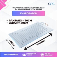 EVAPORATOR KULKAS SHOWCASE 70 x 40 CM |EVAP SHOWCASE | EPAP SANKEN ORI