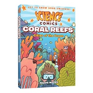 Science comics coral reefs English original science comics coral reefs English childrens exploration