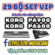 29 bộ Set Vip dành cho đàn organ Korg Pa600 và PA900 + Tặng kèm theo USB 16GB siêu nhỏ
