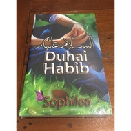 Asslamualaikum Duhai Habib, Sophilea