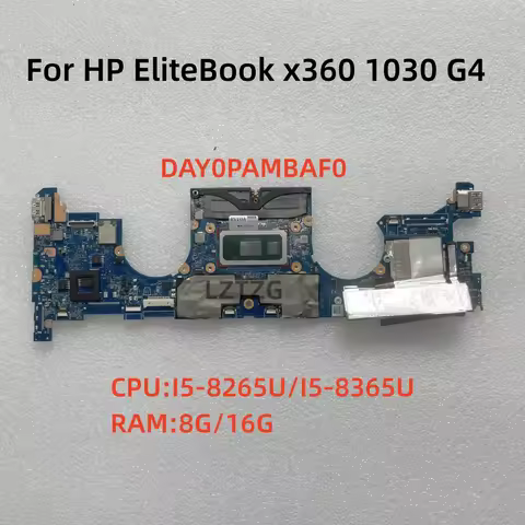 DAY0PAMBAF0 For HP EliteBook x360 1030 G4 Laptop Motherboard CPU I5-8th I7-8th Gen RAM 8G/16G L70761