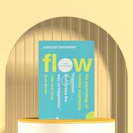 Flow: The Psychology of Optimal Experience - Mihaly Csikszentmihalyi