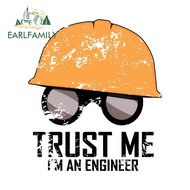 EARLFAMILY Trust Me Im An Engineer Car Sticker Creative Scratch-Proof Windshield Vehicle Helmet Raci