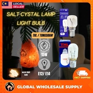 1PC THL / TONGSRAM E12/E14 15W Warm Light Effect Tabular Lamp Salt lamp Refrigerator Lampu Mesin Jahit  Light Bulb 盐晶灯