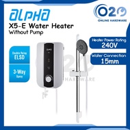 Alpha X5E/RS-E Water Heater Without Pump Shower Heater Water Shower Heater Shower Machine Heater Water Shower 热水器 Water