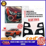 OCAS - ISUZU DMAX 2020-2023 FOG LAMP COVER (10315)