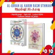 Al-Quran Al Karim Rasm Uthmani Mushaf Al-Azim  | Bersaiz Besar Saiz A3 / Hardcover / Tulisan besar &amp; jelas