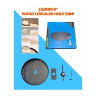 6" 150mm/152mm Wood Circular Hole Saw/ Ceiling Hole Saw/ Down Light Hole Saw/Gergaji Lubang Bulat