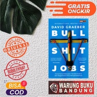 Bullshit Jobs Fenomena's Book: Unmaining Jobs and How We Facing It - David Graeber