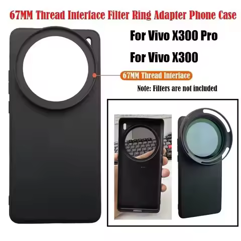 67mm Phone Case For Vivo X300/X300 Pro 67MM Thread Interface Filter Ring Adapter Phone Case For Kase