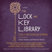 The Lock and Key Library: Old-Time English Stories Julian Hawthorne