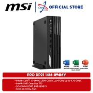 MSI PRO DP21 14M-895MY DESKTOP PC ( I5-14400 8GD5 512SSD / WIN11 / OFFICE OPI )