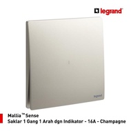 Have Legrand Mallia Sense 1G1W Switch - Indicator - 16A - Champagne