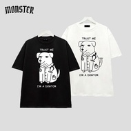 T-Shirt Printed "TRUST ME I'M A DOGTOR" - unisex BLACK, WHITE T-shirt.