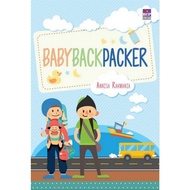 Baby Backpacker Serba Serbi Jlan Walking with Baby Annisa Rahmania BIP Original