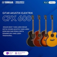 (Siap Kirim) Yamaha CPX600 Gitar Akustik Elektrik