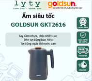 Ấm siêu tốc GOLDSUN GKT2616