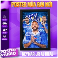 NEYMAR JR AL HILAL poster photo frame includes 2 sizes for A5 tabletop (18cm x 24cm), A4 wall hangin