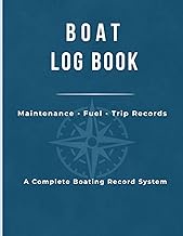 Boat Log Book: Maintenance, Fuel & Trip Records | Captain’s Log, Marine Maintenance Tracker, Boating