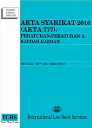 Akta Syarikat 2016 (Akta 777), Peraturan-Peraturan & Kaedah-Kaedah - Hingga 20hb Oktober 2021