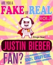 Are You a Fake or Real Justin Bieber Fan? Volume 1 Bingo Starr