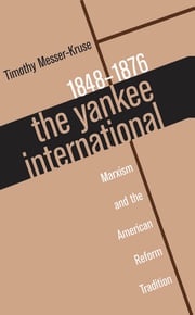 The Yankee International Timothy Messer-Kruse