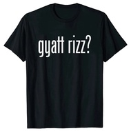 Gyatt Rizz T-Shirt Y2k Slogan Youth Streetwear Style Cotton 1 Soft Breathable Unisex For Men And