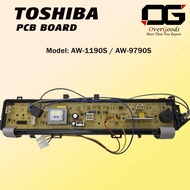 AW-1190S / AW-9790S Toshiba Washing Machine PCB BOARD AW-1190 AW-9790 Control Board Toshiba Mesin Ba