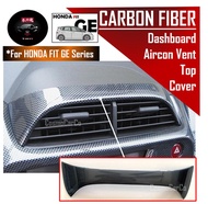 🔥SG SELLER🔥Honda Jazz Fit GE 2008-2014 Aircon Vent Dashboard Top Carbon Fiber Cover Accessories