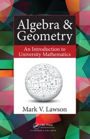 Algebra &amp; Geometry Mark V. Lawson