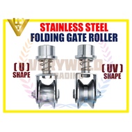 VERYWELD STAINLESS STEEL Folding Gate Roller SUS304 / Pintu Gate