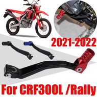 สำหรับฮอนด้า CRF300L แรลลี่ CRF300 L CRF 300 L 300L 2021 2022รถจักรยานยนต์อุปกรณ์เสริมอุปกรณ์เท้าแป้นเหยียบคันเกียร์ก้านยก