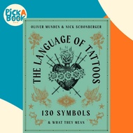 [100% Original Books] - The Language of Tattoos - 130 Symbols and What They by Oliver Munden (UK edi