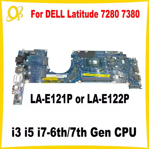 CAZ10 LA-E121P LA-E122P Mainboard for DELL Latitude 7280 7380 laptop motherboard 0R5YF6 0X0FTD 0HP2C