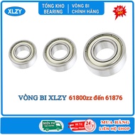 Bearings 61815 2RS / 61816 2RS / 61817 2RS - Genuine XLZY bearings - vinhbibacdanhanoi