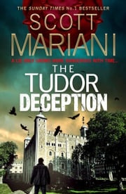 The Tudor Deception (Ben Hope, Book 28) Scott Mariani