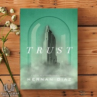 Trust by Hernan Diaz