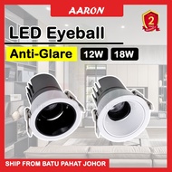 LED Eyeball 12W 18W Anti-Glare  Ceiling Light Lampu Ruang Recessed Deep Depth Eyeball Lightman