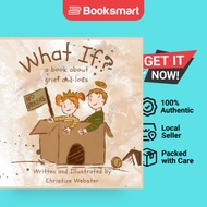 What If A Book About Grief And Loss - Hardback - English - 9781738213009