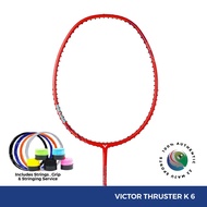 VICTOR Thruster 6 Badminton Racket TK-6 4U ( FOC STRING + GRIP + STRINGING )