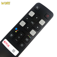 💖【Lowest price】WORE Smart TV เปลี่ยนรีโมทคอนโทรลสำหรับ TCL TV set TOP BOX Stick อุปกรณ์เสริม