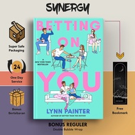 Betting on You By Lynn Painter